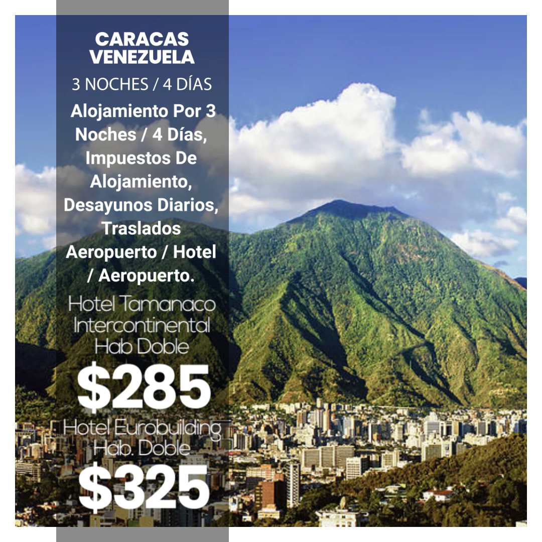 Viaja a Caracas Venezuela 2022