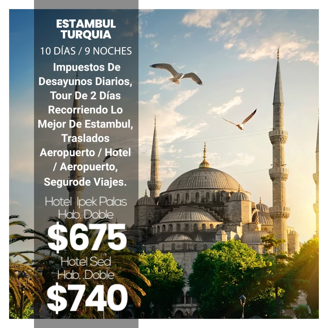 Vacaciones en Estambul la Puerta de Europa en 2022